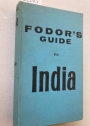 Fodor's Guide to India.