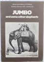 Jumbo and some other Elephants.