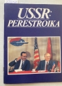 USSR Perestroika.