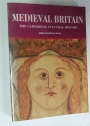 Medieval Britain. The Cambridge Cultural History, Volume 2.