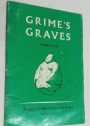 Grime's Graves, Norfolk.