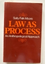 Law as Process. An Anthropological Approach.