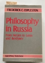 Philosophy in Russia: From Herzen to Lenin to Berdyaev.