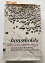 Households. Comparative and Historical Studies of the Domestic Group.