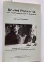 Soviet Peasants (or: The Peasants' Art of Starving). Edited with Introduction by Armande Pitassio and Victor Zaslavsky.