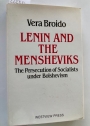 Lenin and the Mensheviks: The Persecution of Socialists under Bolshevism.