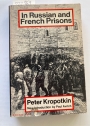 In Russian and French Prisons. New Introduction by Paul Avrich.