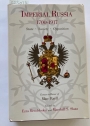 Imperial Russia, 1700 - 1917: State, Society, Opposition. Essays in Honor of Marc Raeff.