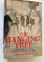 The Hanging Tree: Execution and the English People 1770 - 1868.