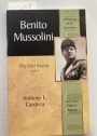 Benito Mussolini: The First Fascist.