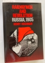 Railwaymen and Revolution Russia, 1905.