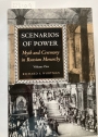 Scenarios of Power: Myth and Ceremony in Russian Monarchy, Volume One: From Peter the Great to the Death of Nicholas I.