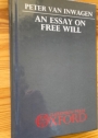 An Essay on Free Will.