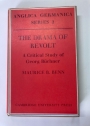 The Drama of Revolt: A Critical Study of Georg Büchner.