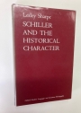 Schiller and the Historical Character.