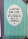 Johann Nestroy, Historisch-kritische Ausgabe. Sämtliche Briefe.