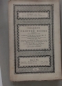 Catalogue of Printed Books: Comprising Books Principally from the Library of the Rt. Honble. Sir Robert Peel, Bt. (...) including (...) also, the extensive Collection of Works relating to Fencing and Duelling (...) formed by the late Major C A C Keeson.