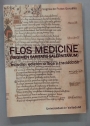Flos Medicine (Regimen Sanitatis Salernitanum). Estudio, Edicion Critica y Traduccion.