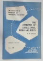 The Geometry of Conical Pipes, Bends and Joints. The Association of Engineering and Shipbuilding Draftsmen, Session 1958 - 59.