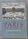 The Paris of Henry IV: Architecture and Urbanism.