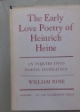 The Early Love Poetry of Heinrich Heine.