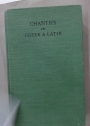 Chanties in Greek and Latin: Written for Ancient Traditional Airs. Second Edition, Revised and Augmented.