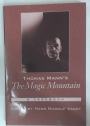 Thomas Mann's the Magic Mountain. A Casebook.