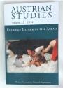Austrian Studies. Volume 22, 2014. Elfriede Jelinek in the Arena.