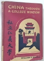 China Through a College Window.