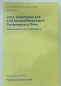 State, Governance and Civil Societal Response in Contemporary China. Critical Issues in the 21st Century. (Special Issue of International Journal of China Studies)