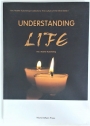 Understanding Life.