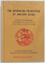 The Governing Principles of Ancient China. Based on 360 Passages Excerpted from the Original Compilation of Qunshu Zhiyao.