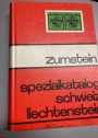 Zumstein. Spezialkatalog über die Briefmarken der Schweiz und von Liechtenstein. 21. Auflage.