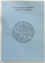 An Introduction to Chinese Art and Archaeology. The Cambridge Outline and Reading Lists.