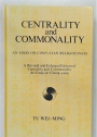 Centrality and Commonality. An Essay on Confucian Religiousness.
