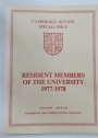 Cambridge Review Special Issue. Volume 100. Resident Members of the University 1977/1978.