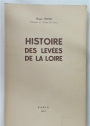 Histoire des Levées de la Loire.