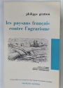 Les Paysans Français contre l'Agrarisme.