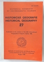 Historical Geography of Environmental Changes. Special issue of Historical Geography Volume 27. Published on the Occasion of the 26th International Geographical Congress Sydney, 1988.