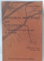 Diffusion Processes and Location. A Conceptual Framework and Bibliography.