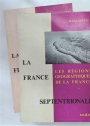 Les Régions Géographique de la France. Two Volumes, Second Editions.