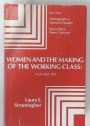 Women and the Making of the Working Class. Lyon 1830 - 1870.