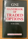 The GNI Handbook of Traded Options.