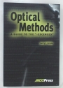 Optical Methods. A Guide to the "-Escences".