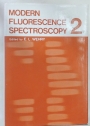Modern Fluorescence Spectroscopy. Volume 2.