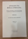 Analecta Bollandiana. Revue Critique d'Hagiographie. A Journal of Critical Hagiography. Tome 129, Part 1, June 2011.