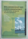 Bioluminescence and Chemiluminescence. Light Emission - Biology and Scientific Applications. Proceedings of the 15th International Symposium.