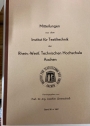 Mitteilungen aus dem Institut für Textiltechnik der Rheinisch-Westfälischen Technischen Hochschule Aachen. Band 37, 1987.