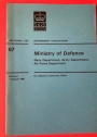 Government Publications. Sectional List No 67: Ministry of Defence (Navy, Army, Air Force) Revised 1 August 1982.