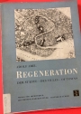 Regeneration der Städte / Régénération des Villes / Regeneration of Towns.